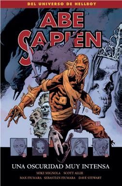 Abe Sapien 6. Una oscuridad muy intensa, de Allie | portada del libro