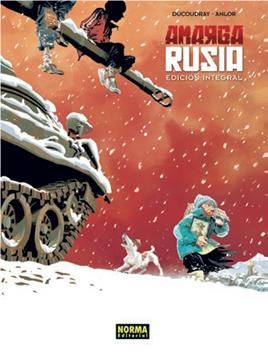 AMARGA RUSIA ED. INTEGRAL, de Ducodray#Anlor | portada del libro