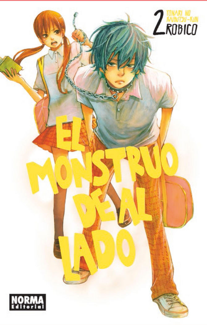 EL MONSTRUO DE AL LADO ( TONARI NO KAIBUTSU-KUN) 02, de ROBICO | portada del libro