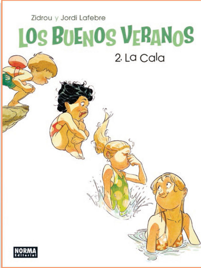 LOS BUENOS VERANOS 2, de Zidrou#Lafebre | portada del libro