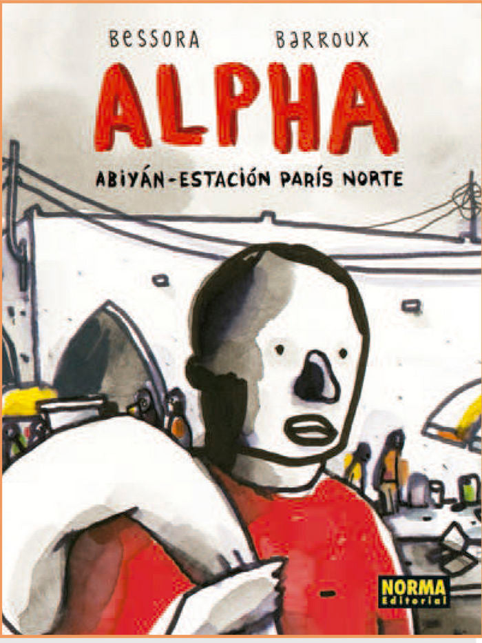 ALPHA ABIYÁN-ESTACIÓN PÁRIS NORTE, de Carrière | portada del libro