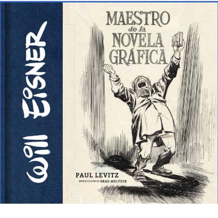 Will Eisner: Maestro de la novela gráfica, de Levitz, Paul | portada del libro