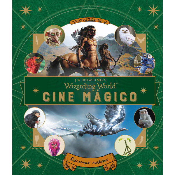 J.K. Rowling's Wizarding World: Cine mágico. Volumen 2, de Zahed, Ramin | portada del libro