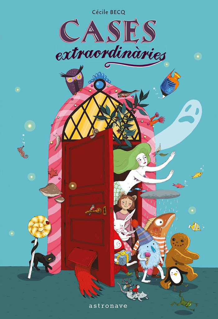 Cases extraordinàries, de Becq, Cécile | portada del libro