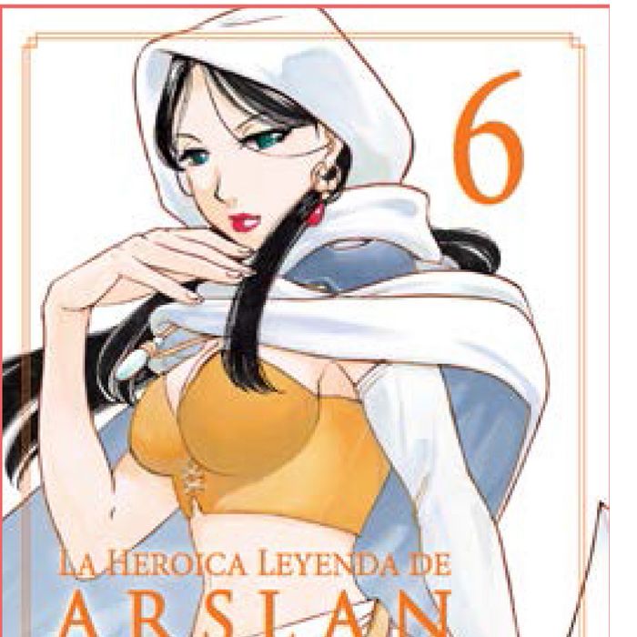La heroica leyenda de Arslan 6, de Arakawa | portada del libro