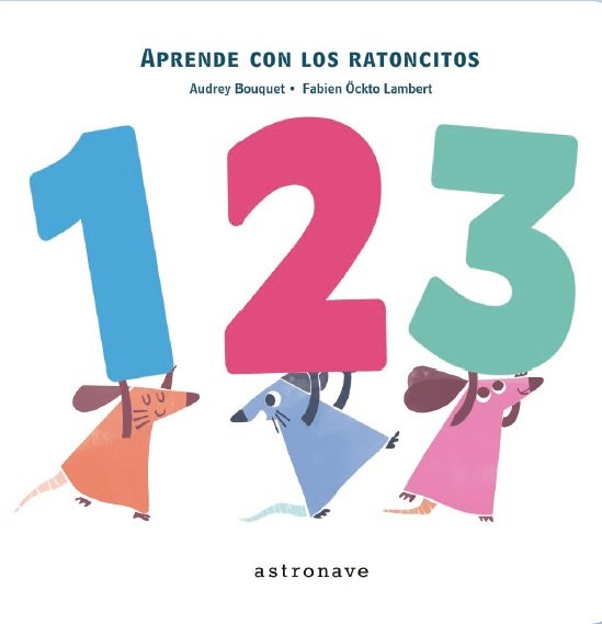 Los ratoncitos - 1,2,3, de Bouquet | portada del libro