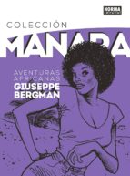 Colección Manara 5. Giuseppe Bergman: aventuras africanas, de Milo Manara | portada del libro