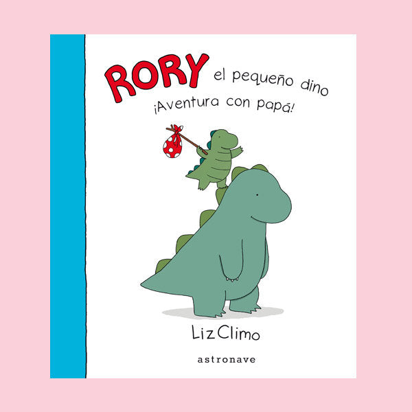 Rory. ¡Una aventura con papá!, de Climo, Liz | portada del libro