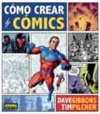 Cómo crear cómics, de Dave Gibbons | portada del libro
