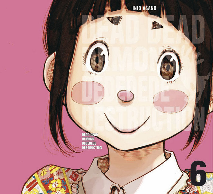 Dead Dead Demons Dededede Destruction 6, de Asano | portada del libro