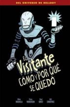 El visitante: cómo y por qué se quedó, de Varios autores | portada del libro