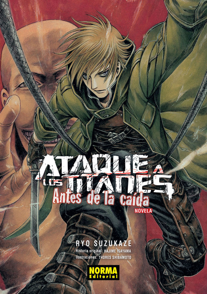 Ataque a los titanes: antes de la caída. Novela, de Suzukake, Ryo | portada del libro