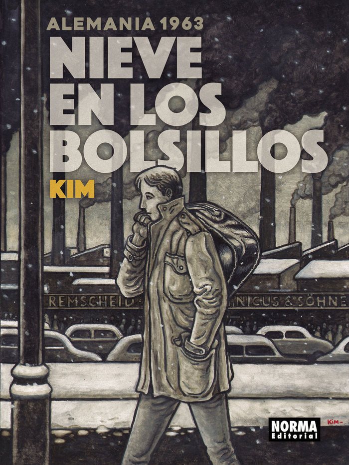 Nieve en los bolsillos. Alemania 1963, de KIM | portada del libro
