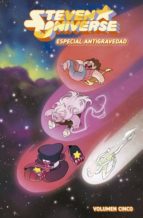 Steven Universe 5. Especial antigravedad, de MARIA PEREZ PLA | portada del libro