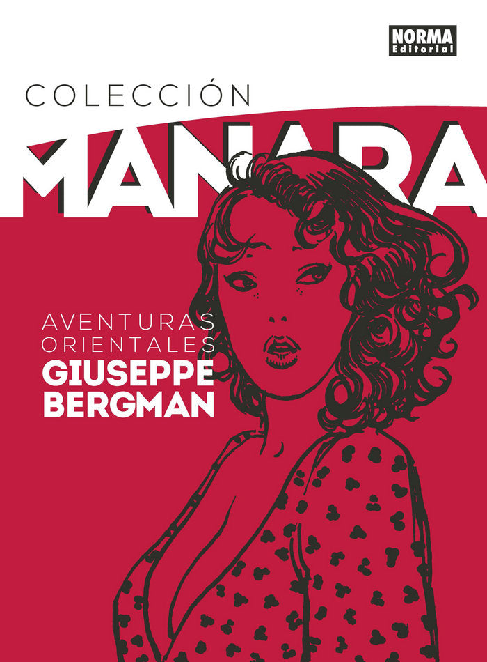 Colección Manara 6. Aventuras orientales de Giuseppe Bergman, de Manara | portada del libro