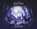 Harry Potter: criaturas. Un álbum de escenas de papel, de Scott Buoncristiano | portada del libro