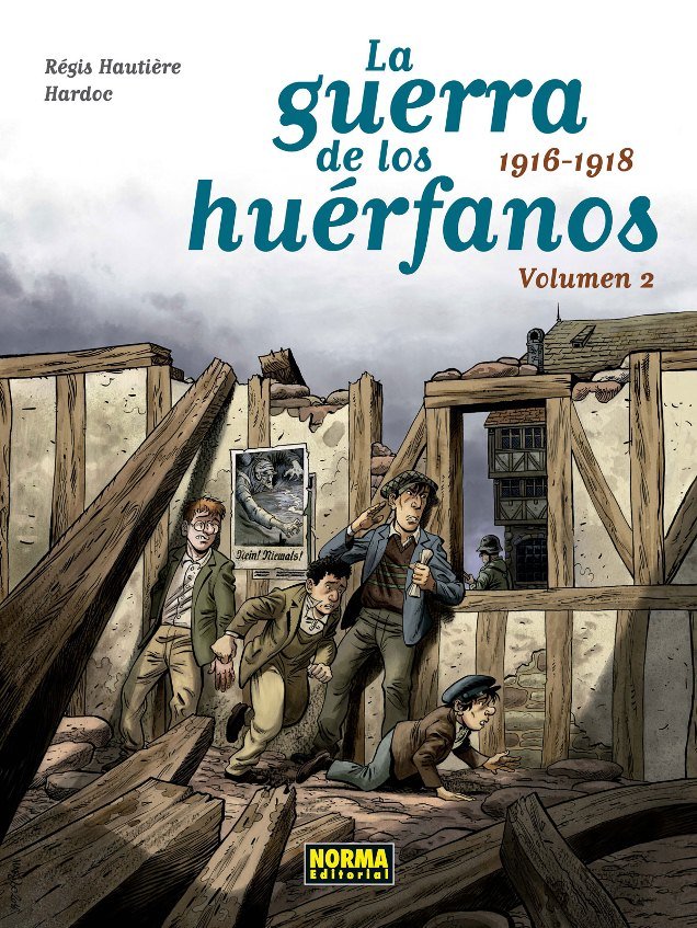 La guerra de los huérfanos. Volumen 2: 1916-1918, de Hautière, Régis | portada del libro