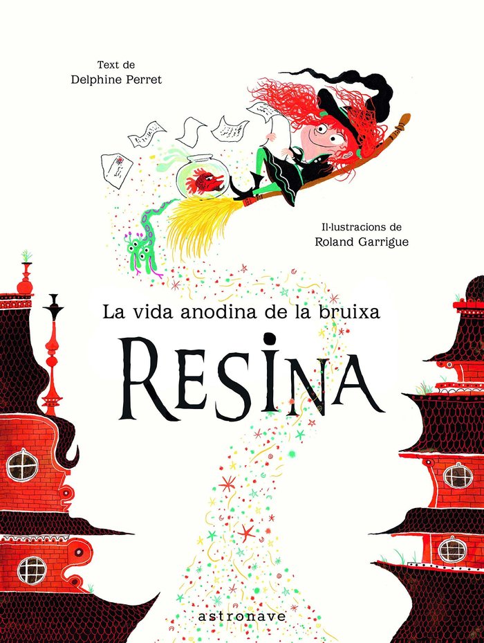 La vida anodina de la bruixa Resina, de Perret, Delphine | portada del libro
