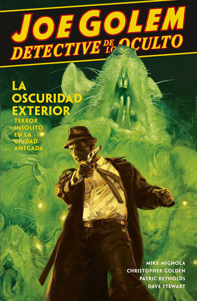 Joe Golem, detective de lo oculto 2. La oscuridad exterior, de Mignola, Mike | portada del libro