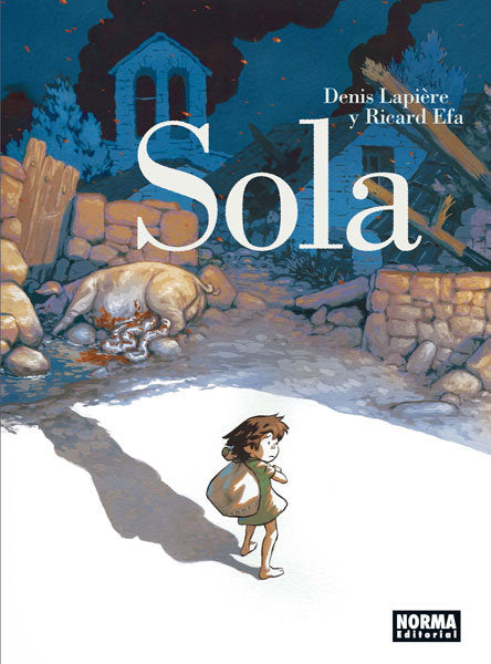 Sola, de Lapière, Denis | portada del libro