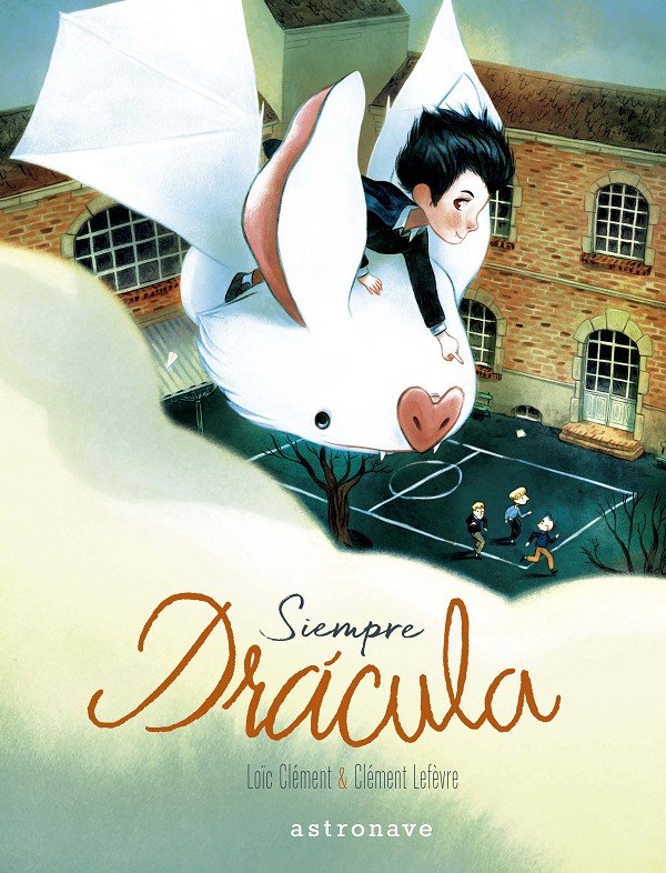 Siempre Drácula, de Clément, Loïc | portada del libro