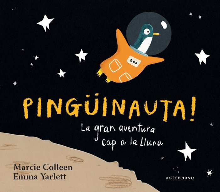 Pingüinauta! La gran aventura cap a la lluna, de Colleen, Marcie | portada del libro