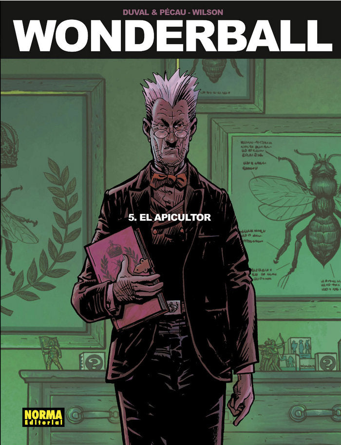 Wonderball 5. El apicultor, de Pécau#Duval#Wilson | portada del libro