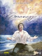Caravaggio 2. La gracia, de Milo Manara | portada del libro
