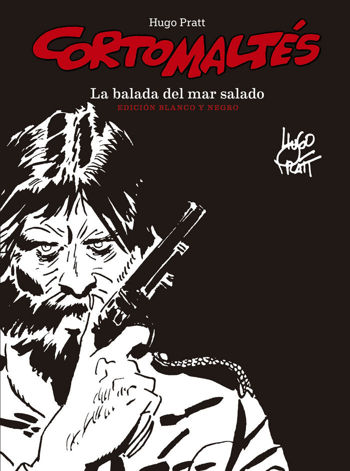 Corto Maltés: La balada del mar salado, de Pratt, Hugo | portada del libro