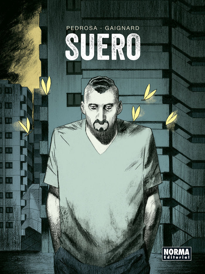 Suero, de Pedrosa, Cyril | portada del libro