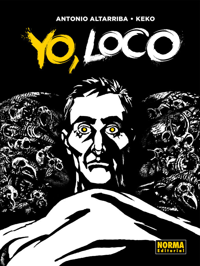 YO, LOCO, de Altarriba, Antonio | portada del libro