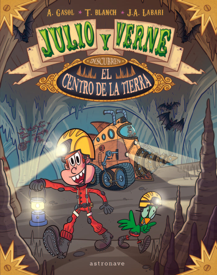 Julio y Verne descubren el centro de la Tierra, de Blanch, Teresa | portada del libro