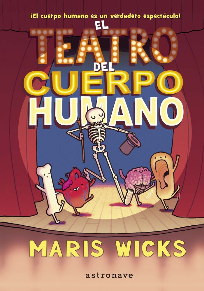 El teatro del cuerpo humano, de Wicks, Maris | portada del libro