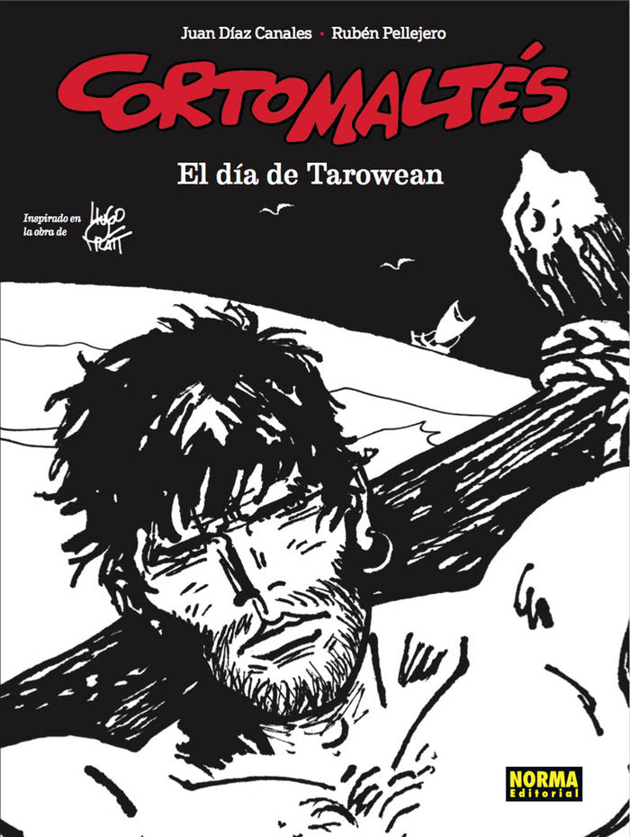 Corto Maltés: el día de Tarowean, de Díaz Canales, Juan | portada del libro