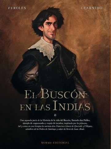 El buscón en las indias, de Ayroles#Guarnido | portada del libro