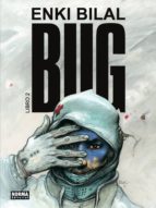 Bug. Libro 2, de Enki Bilal | portada del libro
