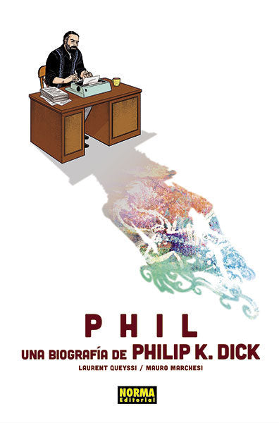 Phil: una biografía de Phil K. Dick, de Queyssi, Laurent | portada del libro