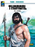 Thorgal 36. Aniel, de YANN | portada del libro