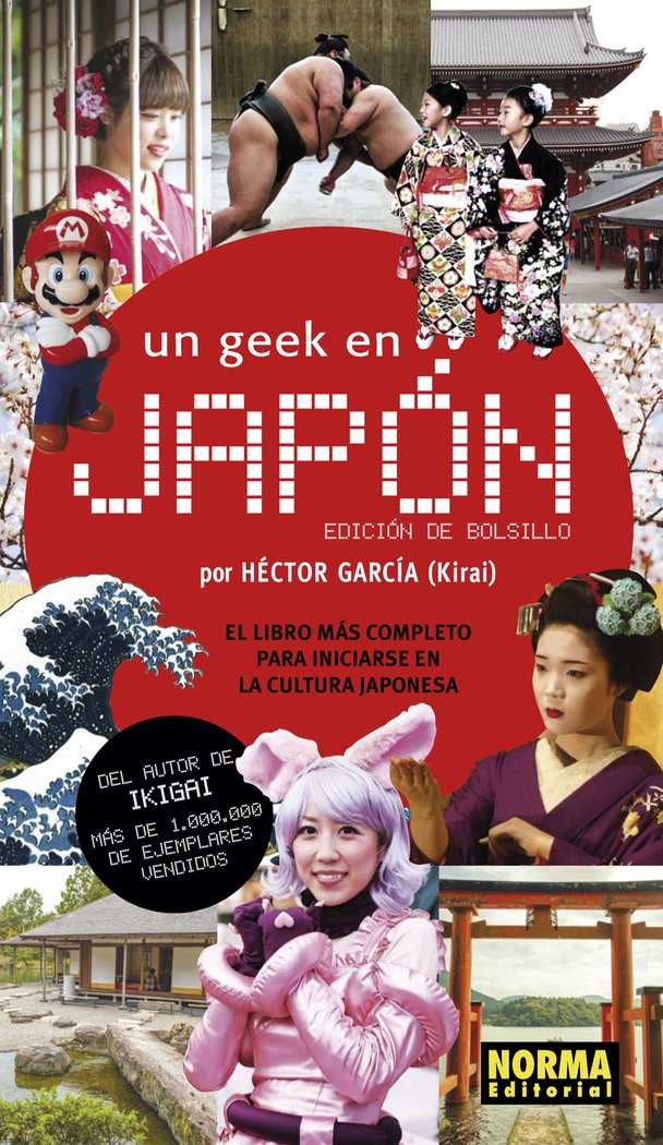Un geek en Japón. Edición de bolsillo, de García | portada del libro