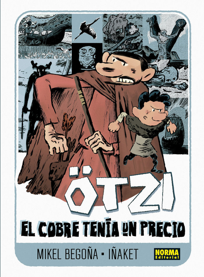 Ötzi 3. El cobre tenía un precio, de Begoña | portada del libro