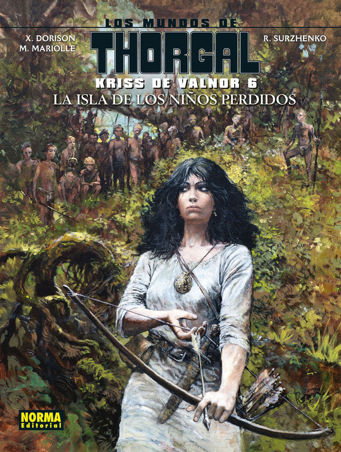 Kriss de Valnor 6. La isla de los niños perdidos, de Dorison#Mariolle#Surzehnko | portada del libro