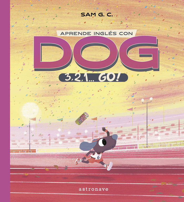 Aprende inglés con DOG: 3, 2, 1? GO!, de G.C., Sam | portada del libro