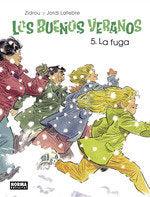 Los buenos veranos 5. La fuga, de Zidrou#Lafebre | portada del libro