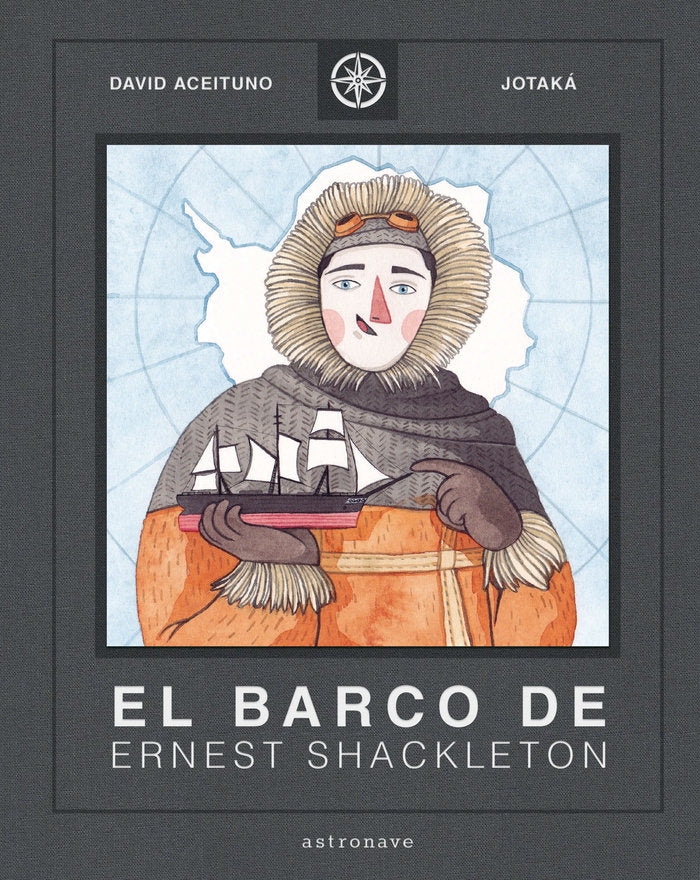 El barco de Ernest Shackleton, de Aceituno, David | portada del libro