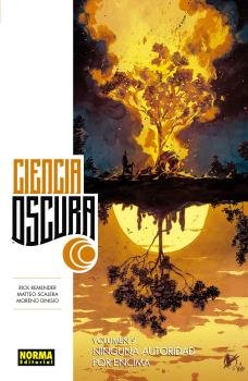 Ciencia Oscura 9. Ninguna autoridad por encima, de Remender | portada del libro