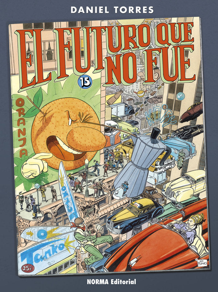 EL FUTURO QUE NO FUE, de DANIEL TORRES | portada del libro