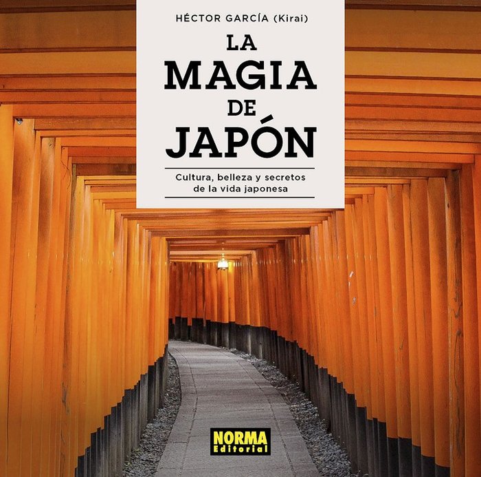 La magia de Japón, de García, Héctor | portada del libro