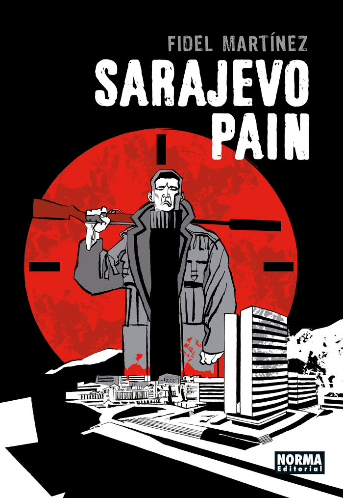 SARAJEVO PAIN, de FIDEL MARTINEZ | portada del libro