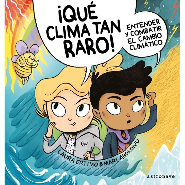 ¡Qué clima tan raro!, de Ahokoivu, Mari | portada del libro