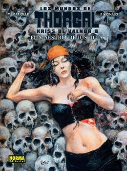 Los mundos de Thorgal. Kriss de Valnor 8. El maestro de la justicia, de Vignaux#Mariolle | portada del libro